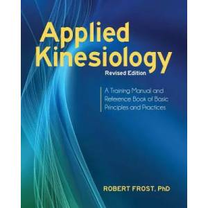 Applied Kinesiology, Revised Edition | Robert Frost (2013)