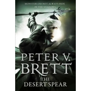 Desert Spear | Peter V. Brett (2013)