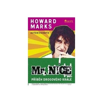 Mr. Nice - Howard Marks