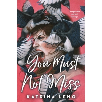 You Must Not Miss