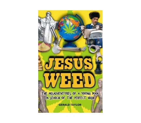 Jesus Weed Gerald Taylor