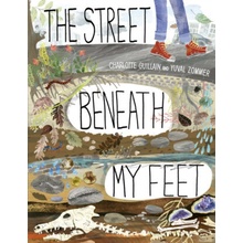 The Street Beneath My Feet - Charlotte Guillain