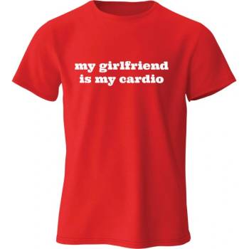 FITNESS 1 T-Shirt - My Girlfriend is my Cardio S