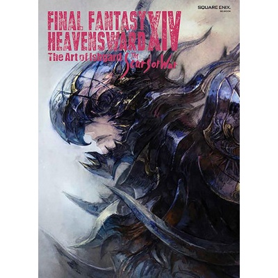 Final Fantasy XIV: Heavensward -- The Art of Ishgard -The Scars of War-