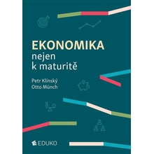 Ekonomika nejen k maturitě 11 akt vydání 2025 - Klínský P Münch O
