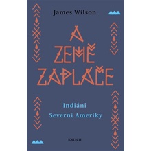 A země zapláče - James Wilson