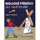 Knihy Biblické příběhy pro nevěřící děti