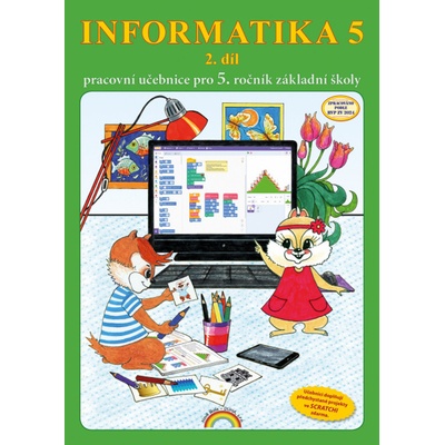 Informatika 5 / 2 díl - pracovní učebnice