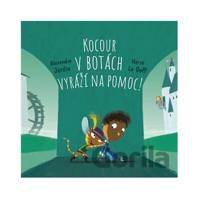 Kocour v botách vyráží na pomoc! - Alexandre Jardin, Hervé Le Goff