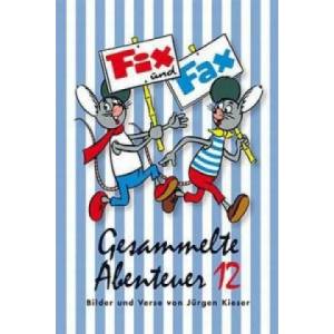 Fix und Fax, Gesammelte Abenteuer. Bd. 12. Bd. 12 | Jürgen Kieser, Klaus D. Schleiter (2013)