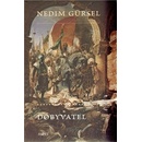 Dobyvatel - Nedim Gürsel