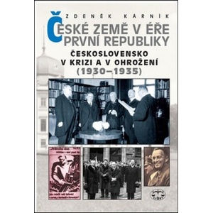 České země v éře první republiky | Zdeněk Kárník (2018)