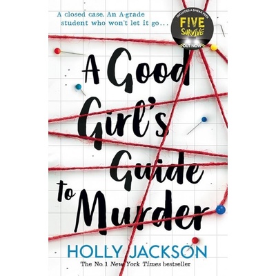 A Good Girl's Guide to Murder - Holly Jackson