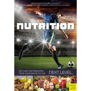 Nutrition for Top Performance in Football | Michael Gleeson (ISBN: 9781782552345)