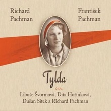 Tylda - František Pachman, Richard Pachman