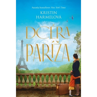 Dcéra Paríža - Kristin Harmel