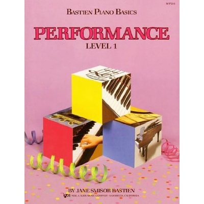 Bastien Piano Basics PERFORMANCE Level 1
