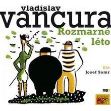 Rozmarné léto - Vladislav Vančura