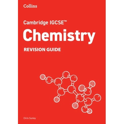 Cambridge IGCSE (TM) Chemistry Revision Guide