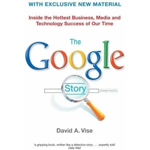 Google Story | David A. Vise (ISBN: 9781509889211)