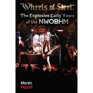 Wheels Of Steel | MARTIN POPOFF (ISBN: 9781912782185)