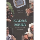 Kadas Mana - Bez filtru