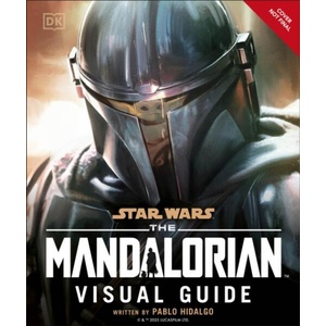 Star Wars The Mandalorian Visual Guide (ISBN: 9780241791295)
