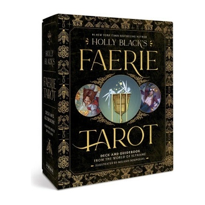 Holly Black's Faerie Tarot Deck and Guidebook