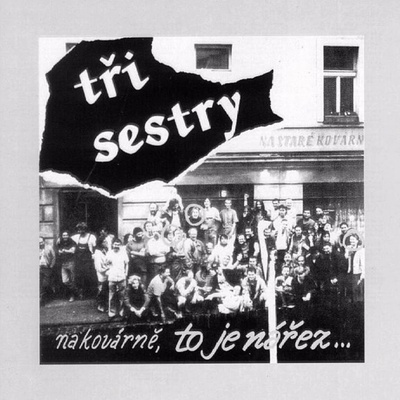 TRI SESTRY: NA KOVARNE,TO JE NAREZ - REMA CD