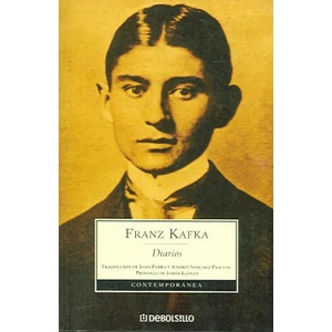 DIARIOS FRANZ KAFKA | Franz Kafka (2006)