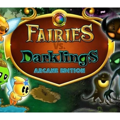 Fairies vs. Darklings: Arcane Edition