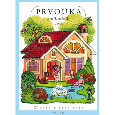 Prvouka pro 3. ročník I. díl