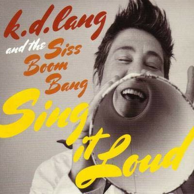 Lang K.D. - Sing It Loud CD