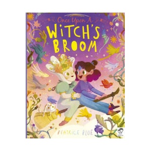 Once Upon a Witch's Broom | Blue, Beatrice (2023)
