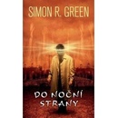 Do noční strany – Simon Richard Green