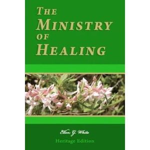 The Ministry of Healing: Illustrated | Ellen G White (ISBN: 9781468028058)