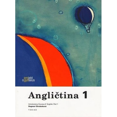 Angličtina 1 pro 1.stupeň ZŠ-učebnice - Chroboková D.