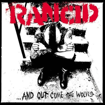 Rancid - . . . And Out Come The Wolves (LP) (0045778744114)