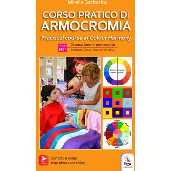 Image 1 of Corso pratico di armocromia. Cromatismo e personalità-Practical course in colour harmony. Method colour and personality | Mirella Garbarino