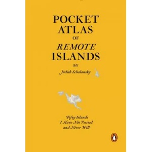 Pocket Atlas of Remote Islands (ISBN: 9780143126676)