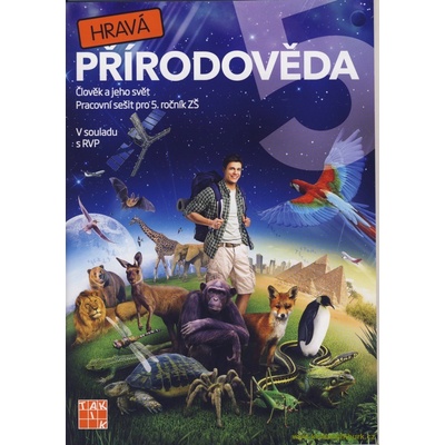 Hravá přírodověda 5.roč PS Člověk a jeho svět Taktik –