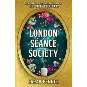 London Seance Society (C-Format Paperback) | Sarah Penner (2023)
