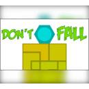 Don't Fall