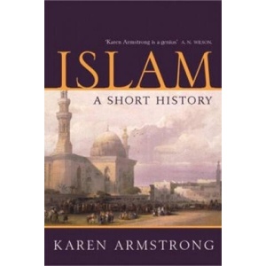 Islam | Karen Armstrong (ISBN: 9781842125830)