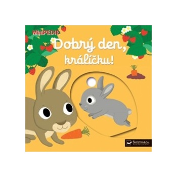 Dobrý den, králíčku!