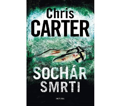 Sochár smrti - Chris Carter