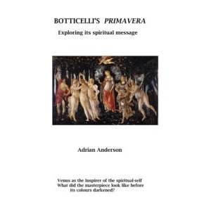 Botticelli's Primavera | Adrian Anderson (ISBN: 9780645195491)