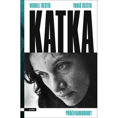 Katka - Michael Třeštík, Tomáš Třeštík