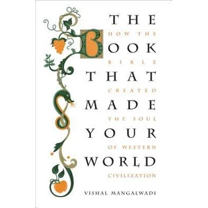 Book that Made Your World | Vishal Mangalwadi (2012)