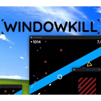 Windowkill